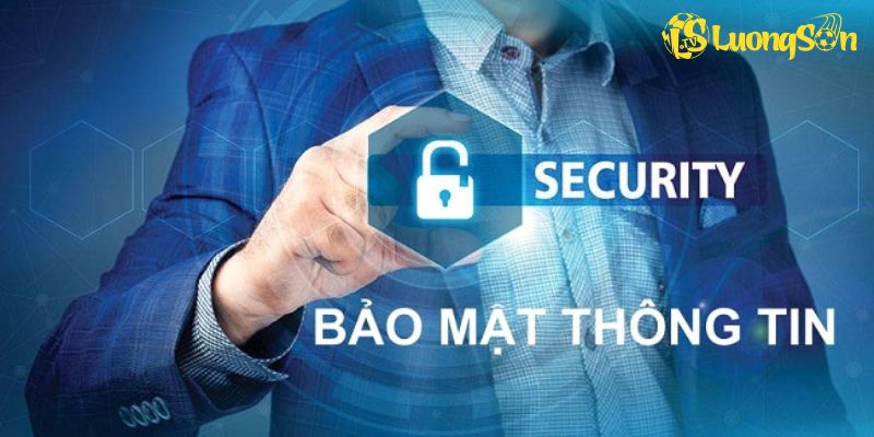 Ưu điểm trong chính sách bảo mật của Lương Sơn TV 